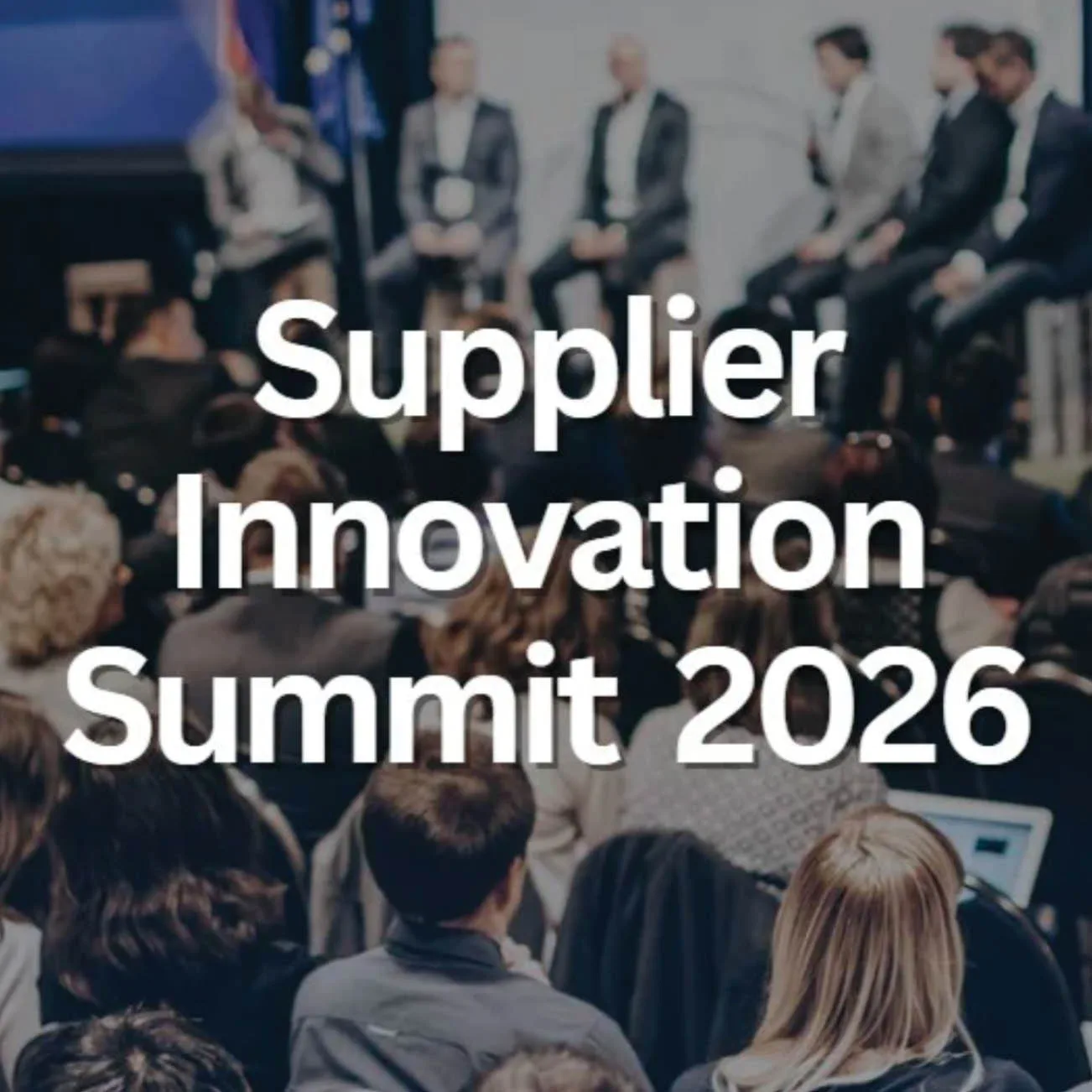 Supplier Innovation Summit 2026